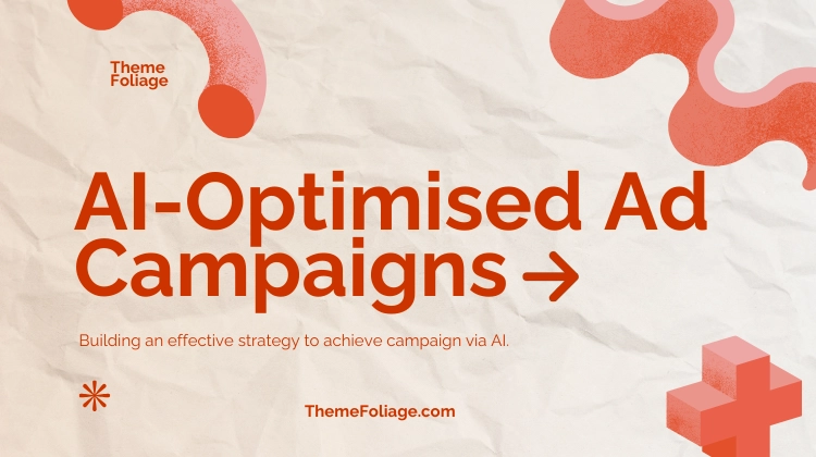 AI-Optimised Ad Campaigns: The Future of Digital Advertising