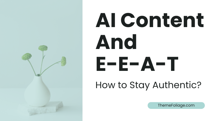 AI Content And E-E-A-T
