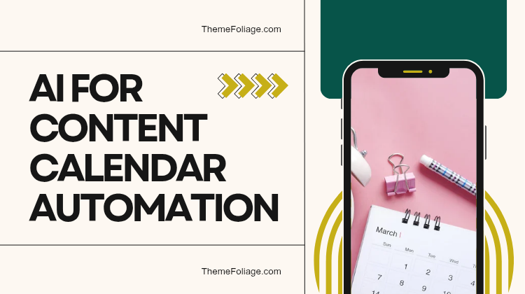 AI for Content Calendar Automation