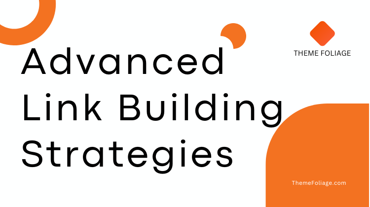 Advanced Link Building Strategies