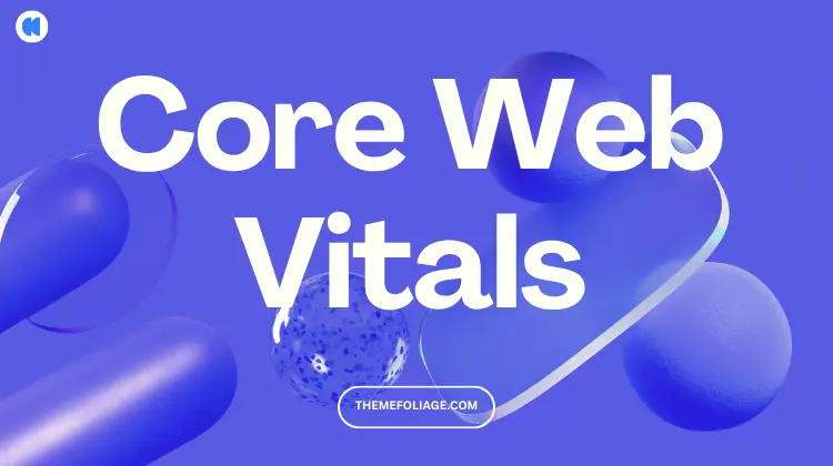 Core Web Vitals