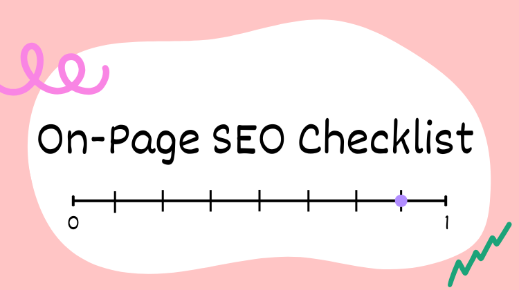 Practical On-Page SEO Checklist for 2025