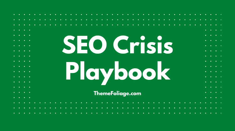 Web Development Services SEO Crisis Playbook